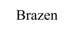 BRAZEN trademark