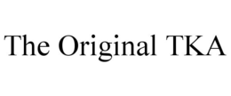 THE ORIGINAL TKA trademark