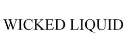 WICKED LIQUID trademark