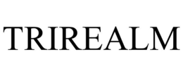 TRIREALM trademark