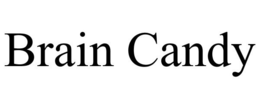 BRAIN CANDY trademark