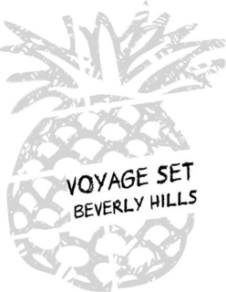 VOYAGE SET BEVERLY HILLS trademark