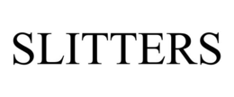 SLITTERS trademark