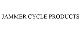 JAMMER CYCLE PRODUCTS trademark