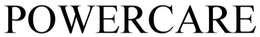 POWERCARE trademark