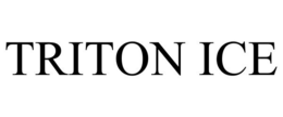 TRITON ICE trademark