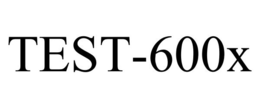 TEST-600X trademark