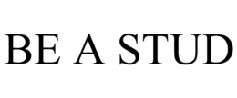 BE A STUD trademark