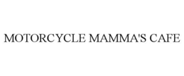 MOTORCYCLE MAMMA'S CAFE trademark