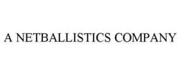 A NETBALLISTICS COMPANY trademark