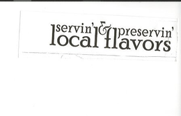 SERVIN' & PRESERVIN' LOCAL FLAVORS trademark