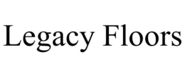 LEGACY FLOORS trademark