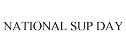 NATIONAL SUP DAY trademark