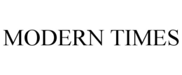 MODERN TIMES trademark