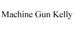 MACHINE GUN KELLY trademark