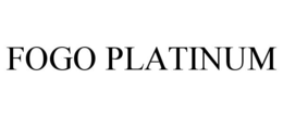 FOGO PLATINUM trademark