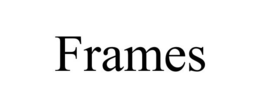 FRAMES trademark