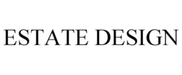 ESTATE DESIGN trademark