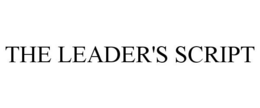 THE LEADER'S SCRIPT trademark