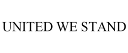 UNITED WE STAND trademark