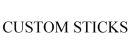CUSTOM STICKS trademark