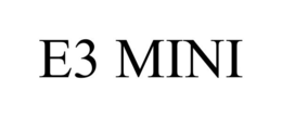 E3 MINI trademark