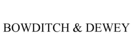 BOWDITCH & DEWEY trademark