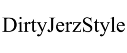 DIRTYJERZSTYLE trademark
