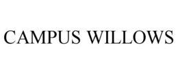 CAMPUS WILLOWS trademark