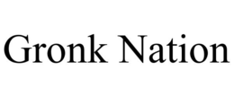 GRONK NATION trademark