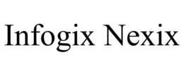 INFOGIX NEXIX trademark