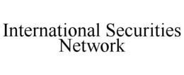 INTERNATIONAL SECURITIES NETWORK trademark