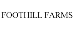 FOOTHILL FARMS trademark