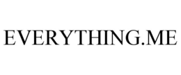 EVERYTHING.ME trademark