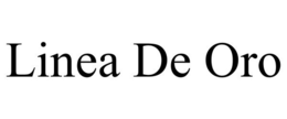 LINEA DE ORO trademark
