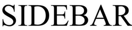 SIDEBAR trademark