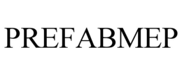 PREFABMEP trademark