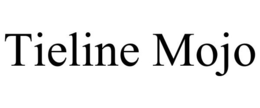 TIELINE MOJO trademark