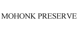 MOHONK PRESERVE trademark