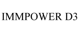 IMMPOWER D3 trademark