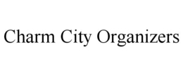 CHARM CITY ORGANIZERS trademark