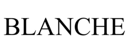 BLANCHE trademark