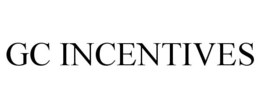 GC INCENTIVES trademark