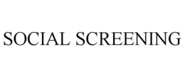 SOCIAL SCREENING trademark