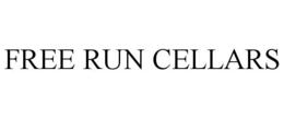 FREE RUN CELLARS trademark