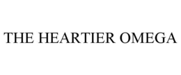 THE HEARTIER OMEGA trademark