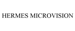 HERMES MICROVISION trademark