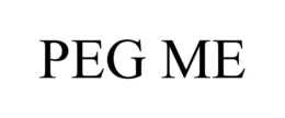 PEG ME trademark