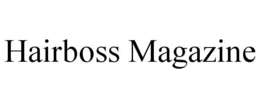 HAIRBOSS MAGAZINE trademark