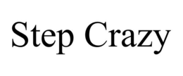 STEP CRAZY trademark